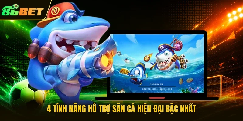 4 tính năng hỗ trợ săn cá hiện đại bậc nhất