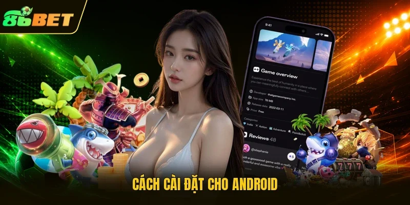 Cách cài đặt cho Android