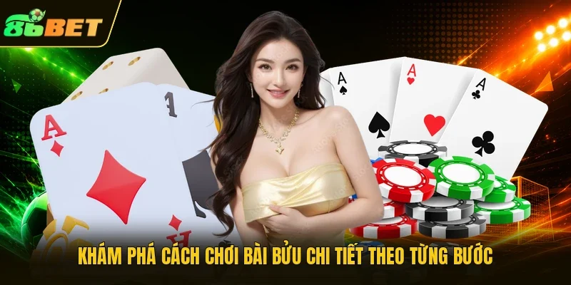 Khám phá cách chơi Bài Bửu chi tiết theo từng bước