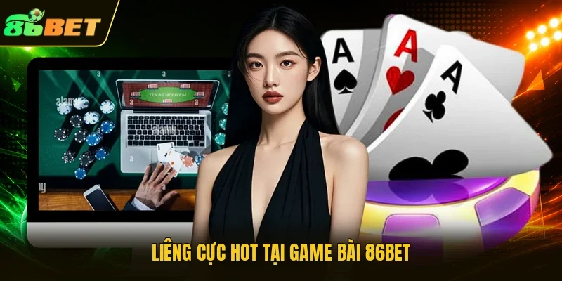 Liêng cực hot tại Game bài 86BET